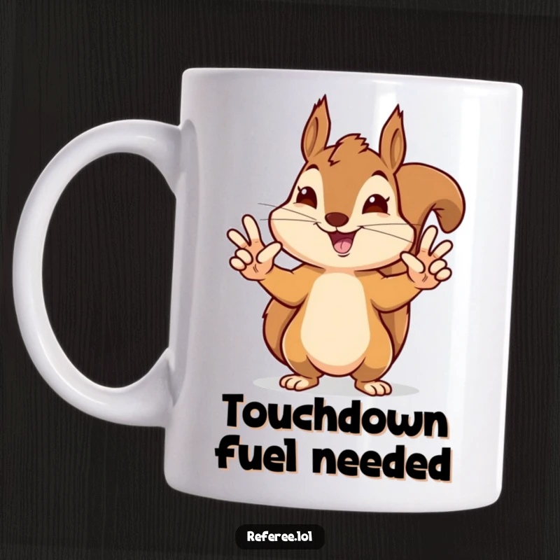 Funny mug featuring a delighted squirrel giving precise hand signals for a touchdown, celebrating sports victory humorously.