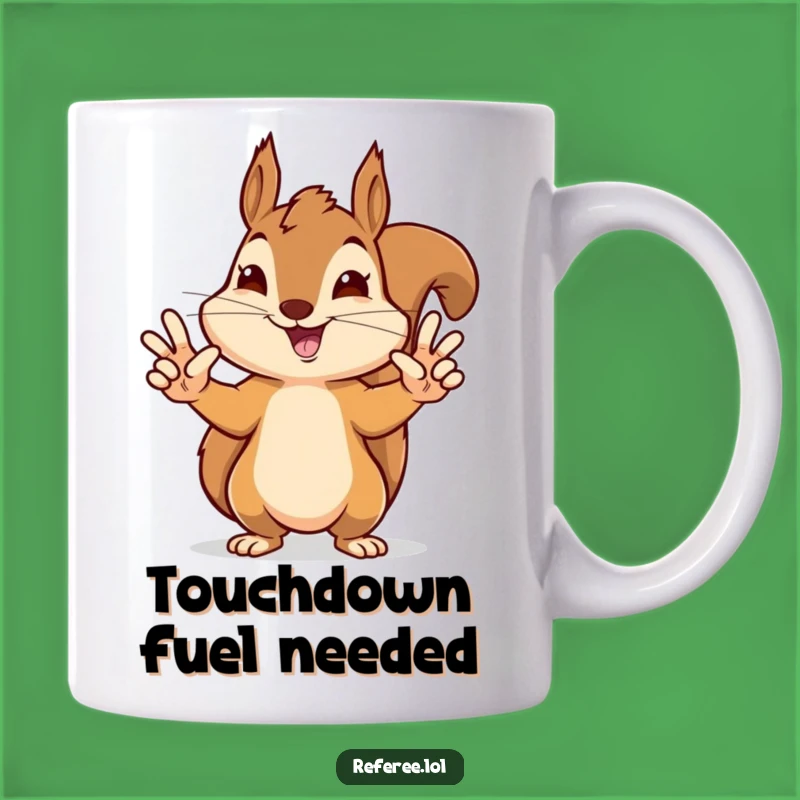 Funny Squirrel Touchdown Mug - Precise Signals, Hilarious Sports Fan Gift