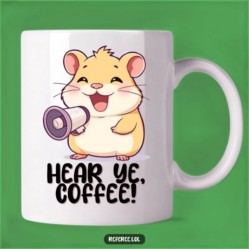 Funny Hamster Megaphone Grin Mug - Loud and Hilarious Gift for the Talkative!