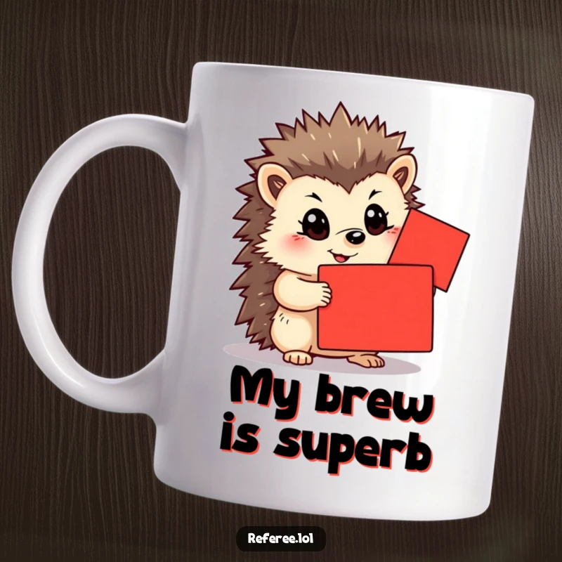 Funny mug showing a happy hedgehog with a determined expression, holding up a bright red card. A motivational and humorous funny gift.