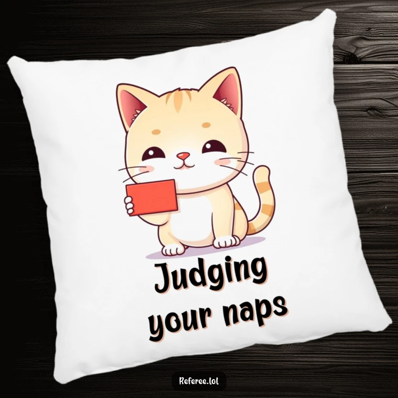 Funny cat pillow showing a scolding cat holding up a tiny red card, ready to enforce nap time with playful sternness.