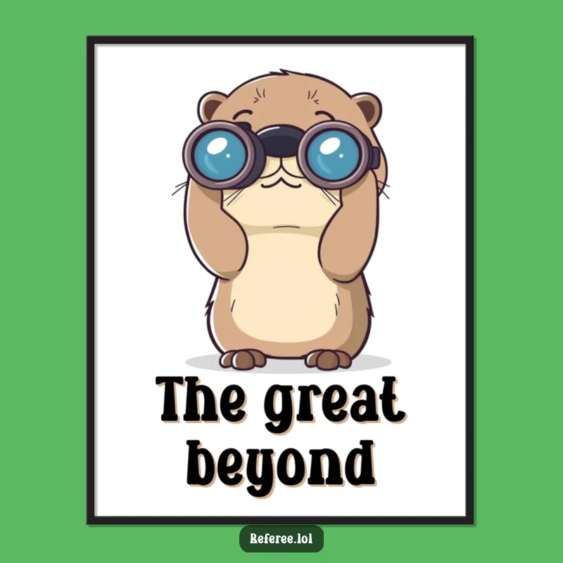 Funny Curious Otter Binoculars Art Print - Whimsical Nature Decor and Perfect Gift