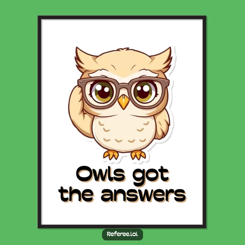 Funny Owl Glasses Print: Intense Focus Art, Instant Intellectual Decor Gift