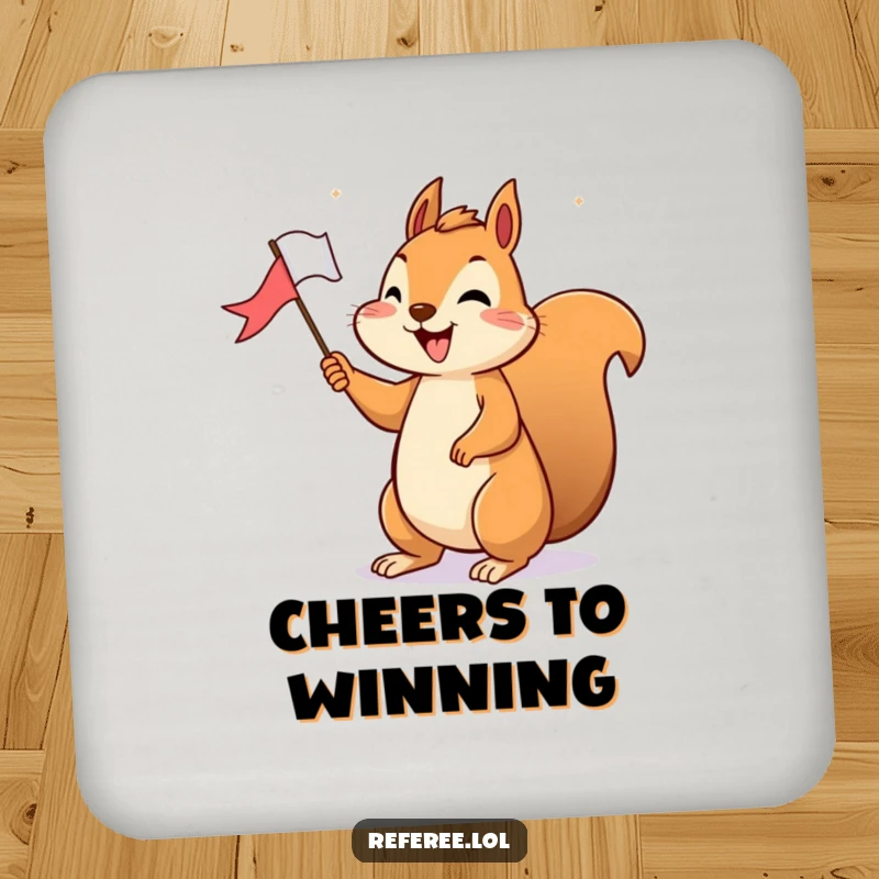 Funny Coaster: A cheerful squirrel holds a tiny flag, happily signaling victory, protecting surfaces with celebratory charm.