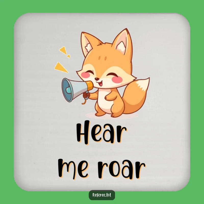 Funny Fox Megaphone Coaster: Protect Surfaces with Hilarious Directive Charm