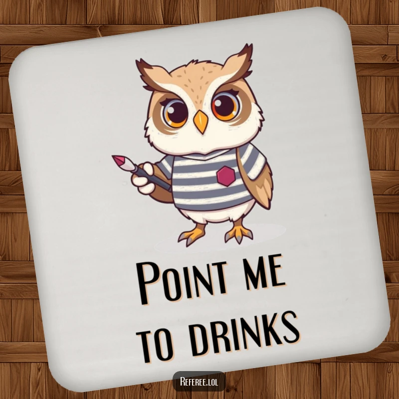 Funny Owl Coaster featuring a proud owl in a striped jersey, holding a pointer, protecting surfaces with scholarly wit.