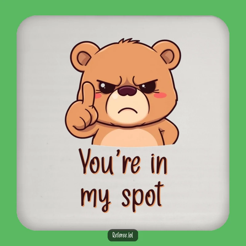 Funny Grumpy Bear Coaster - Protect Surfaces with Stern Charm