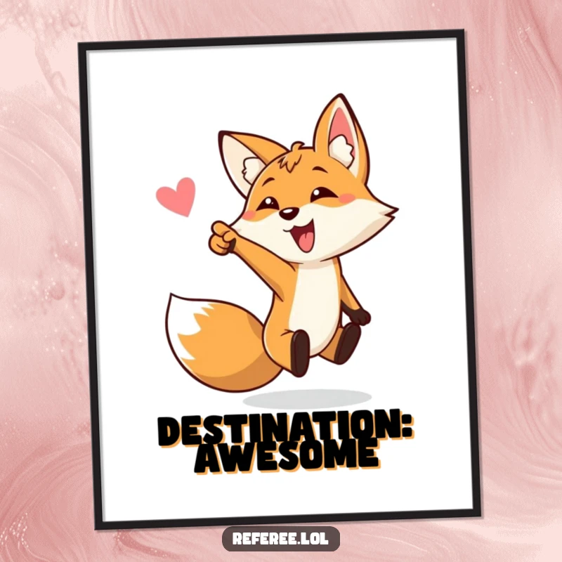 Funny poster showcasing an energetic fox bouncing and pointing towards a goal, ideal wall art for a funny gift.