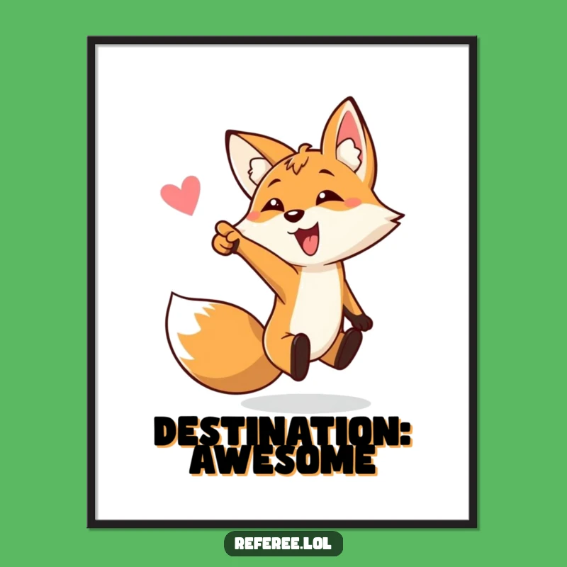 Funny Bouncing Fox Goal Pointing Poster - Energetic Wall Art and Hilarious Gift!