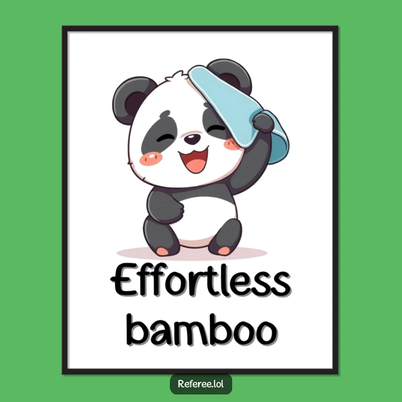 Funny Panda Sweat Poster: Effort Art, Perfect Gift for Wall Decor