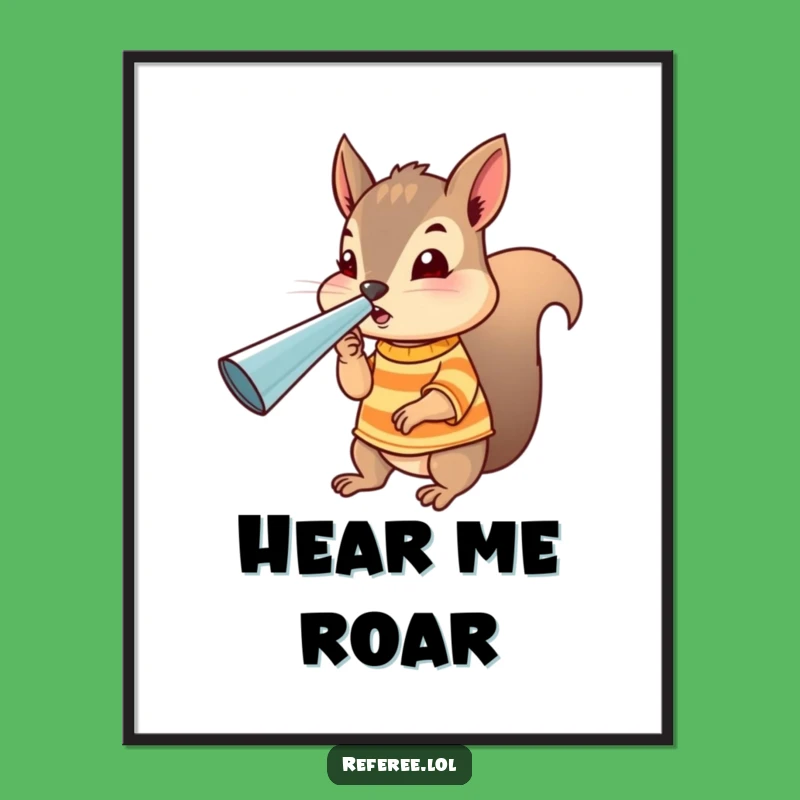 Funny Squirrel Referee Poster: Comical Tiny Official Wall Art