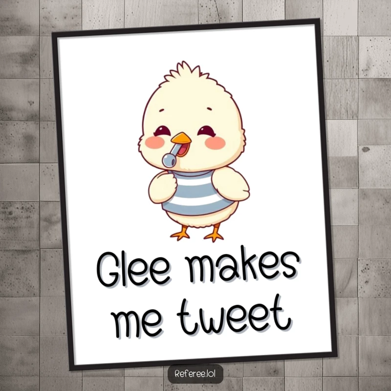 Funny poster showcasing a fluffy chick in a striped shirt, gleefully blowing a whistle, perfect for adding cheerful wall decor.