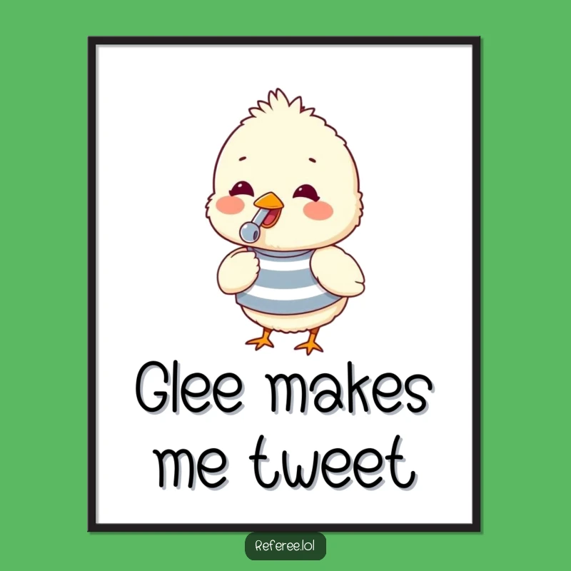 Funny Chick Whistle Poster: Adorable Wall Art, A Fluffy Chick Gift for Cheerful Decor!