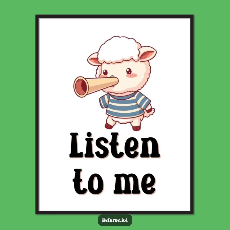 Funny Sheep Whistle Poster: Decorate Your Walls with Hilarious Art!