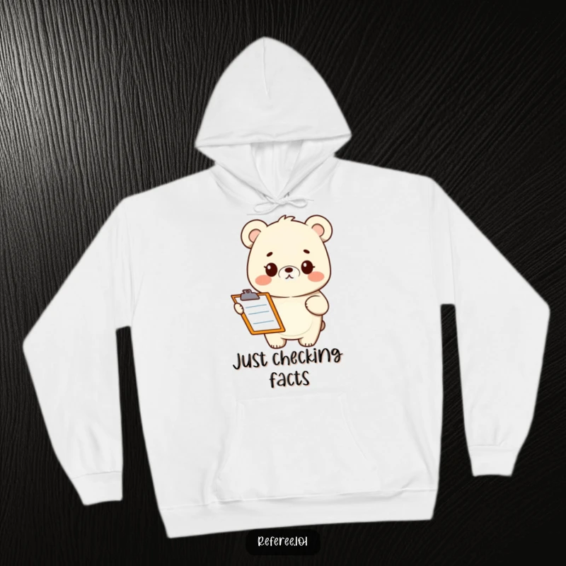 Funny hoodie showing a quizzical smiling bear with a clipboard. Cozy and comical, perfect for gifting or personal wear.