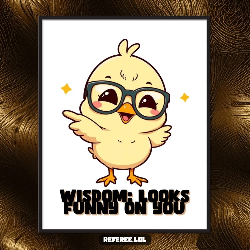 Funny Free Printable Wall Art: a giggling chick wearing oversized glasses and pointing erratically, bringing joy.