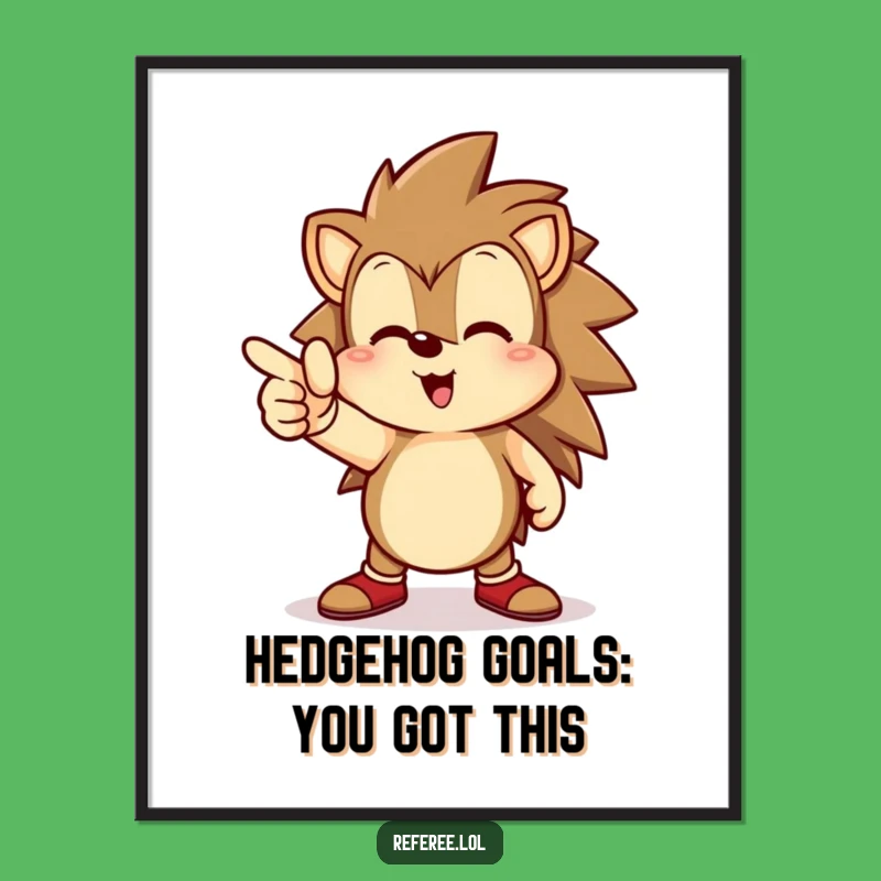 Inspire your walls with this funny Free Printable Wall Art! A determined hedgehog points towards a goal, ready to print at home.