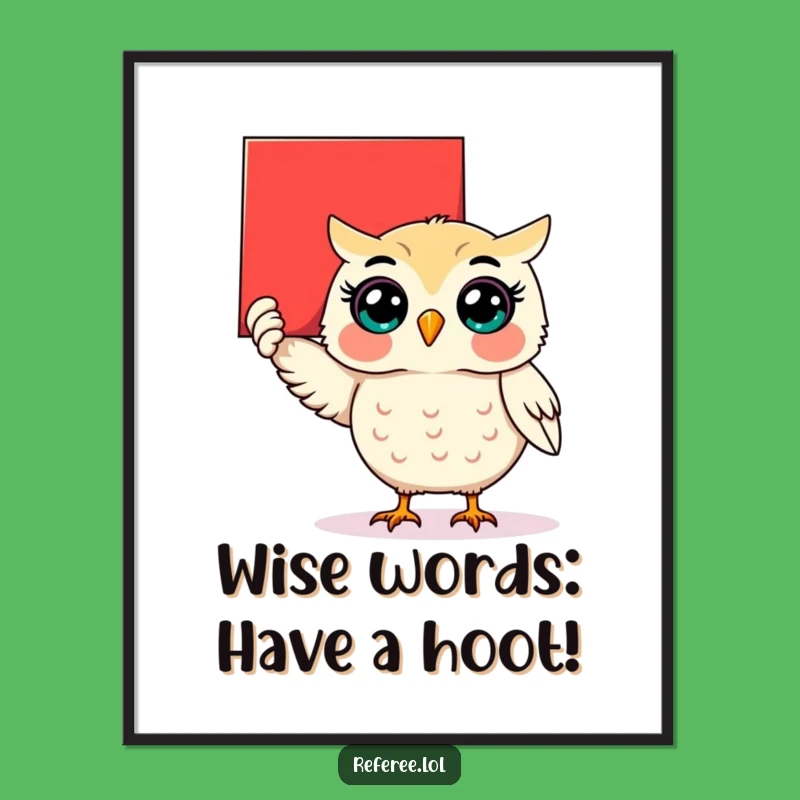 Funny Free Printable Wall Art: Owl's Big Reveal - Humorous Downloadable Decor Gift