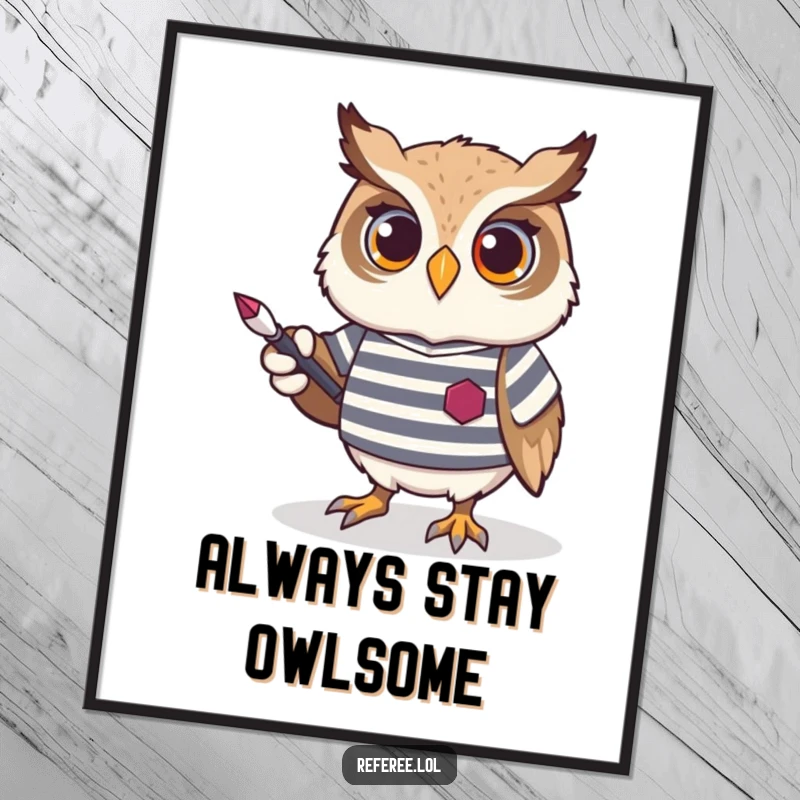 Funny Free Printable Wall Art: A proud owl in a striped jersey holding a pointer, offering humorous guidance.