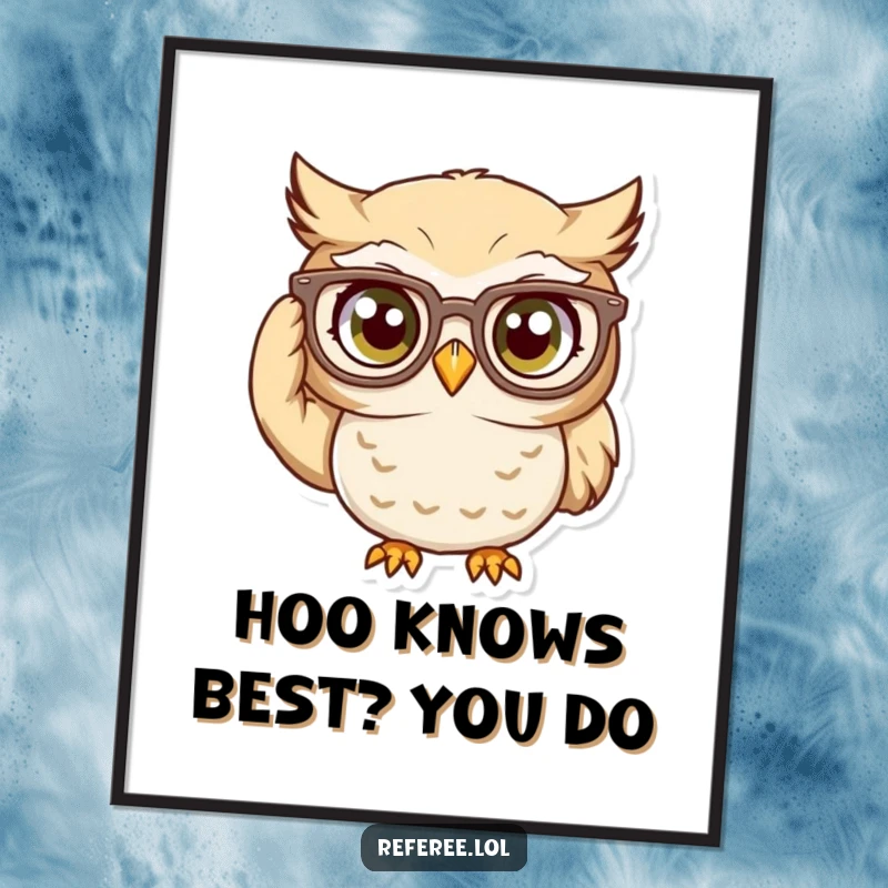 Funny Free Printable wall art of a curious owl intently adjusting oversized glasses, exuding focused contemplation.