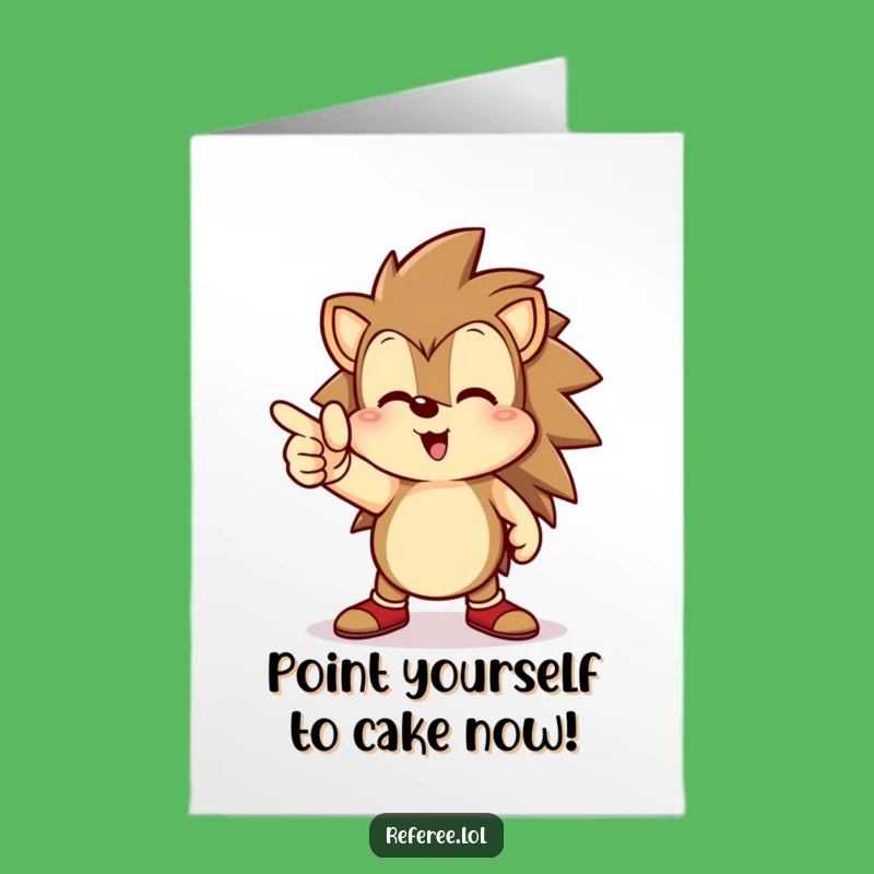 Free Printable Birthday Card: Funny Hedgehog Goal Pointer, Cheerful Downloadable Gift