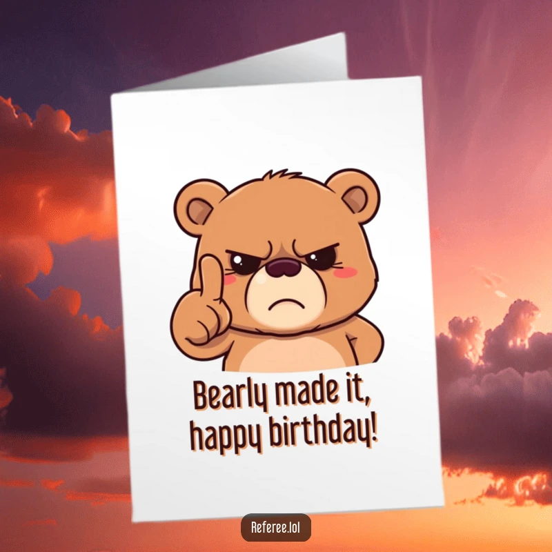 Funny Free Printable Birthday Card: A grumpy bear pointing a finger with a stern frown, unimpressed.