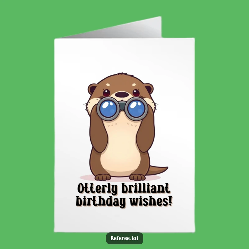 Free Printable Otter Binoculars Birthday Card: Funny Downloadable Gift for Explorers