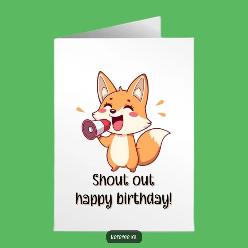 Free Printable Fox Birthday Card: Shout It Out Fun, Downloadable Gift