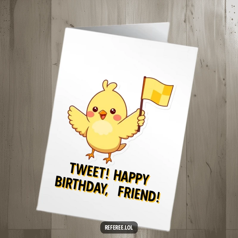 Funny Free Printable Birthday Card: A cheerful bird excitedly waving a yellow checkered flag for a birthday.