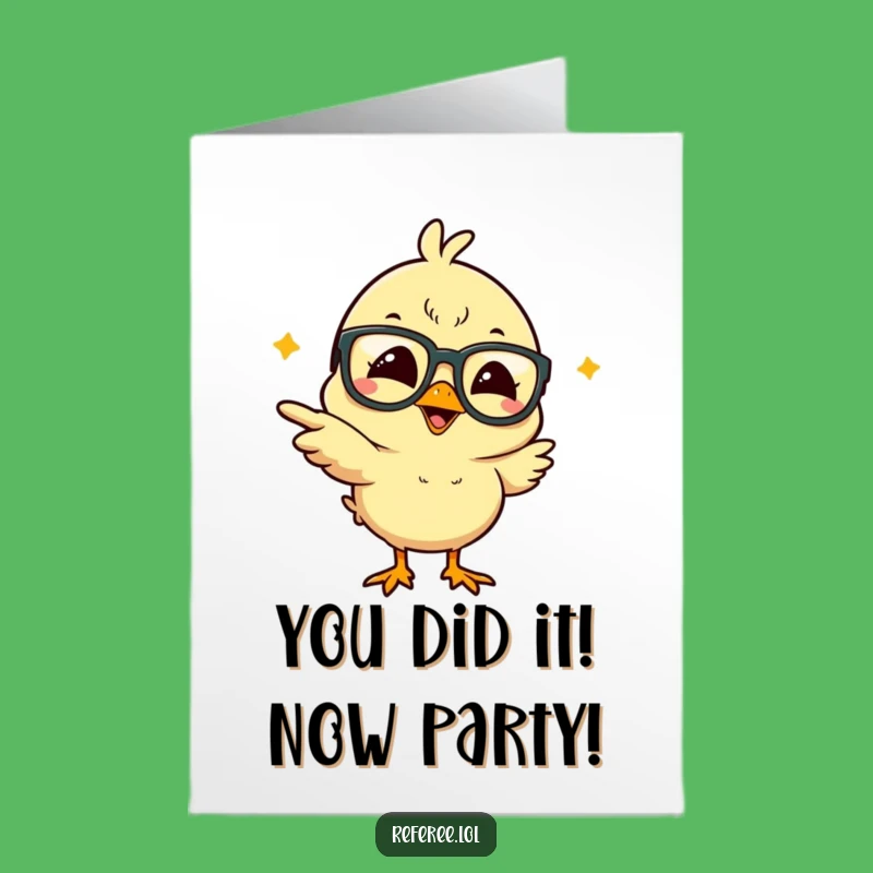Free Printable Congrats Card: Giggling Chick Glasses Funny Downloadable for Any Occasion