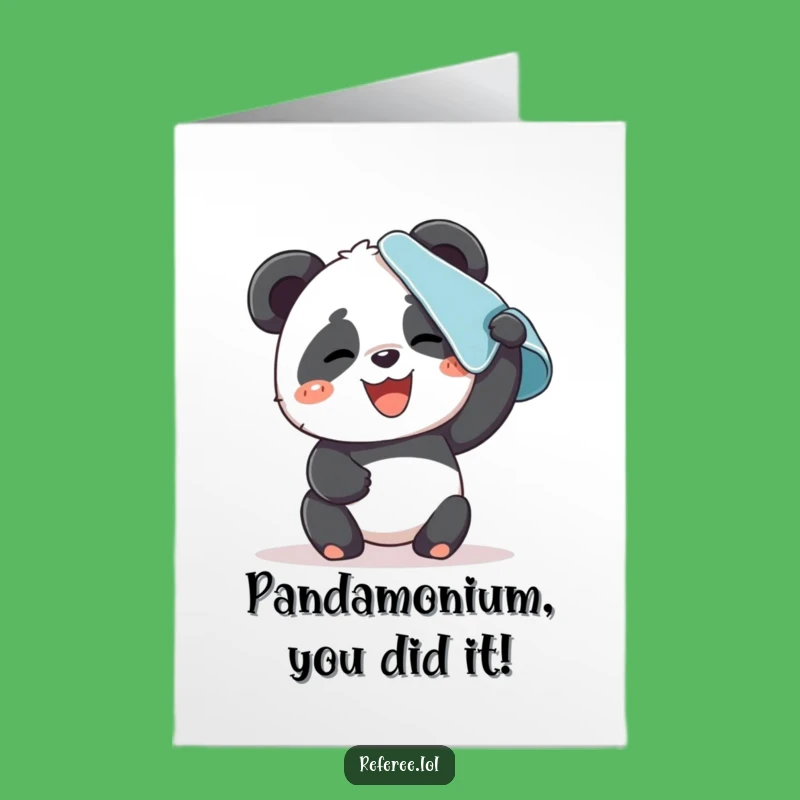 Free Printable Congrats Card: Panda's Hard Work, Funny Achievement, Downloadable Gift!