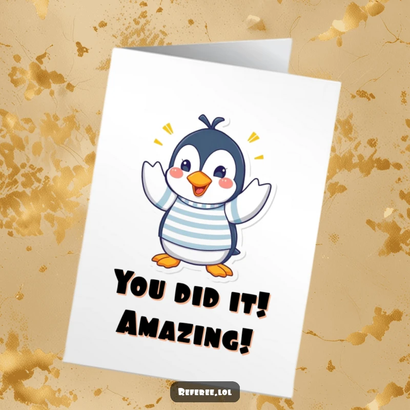 Free Printable Congratulations Card: Penguin in a striped shirt, making wild hand gestures, urgently signaling a big win and celebration.