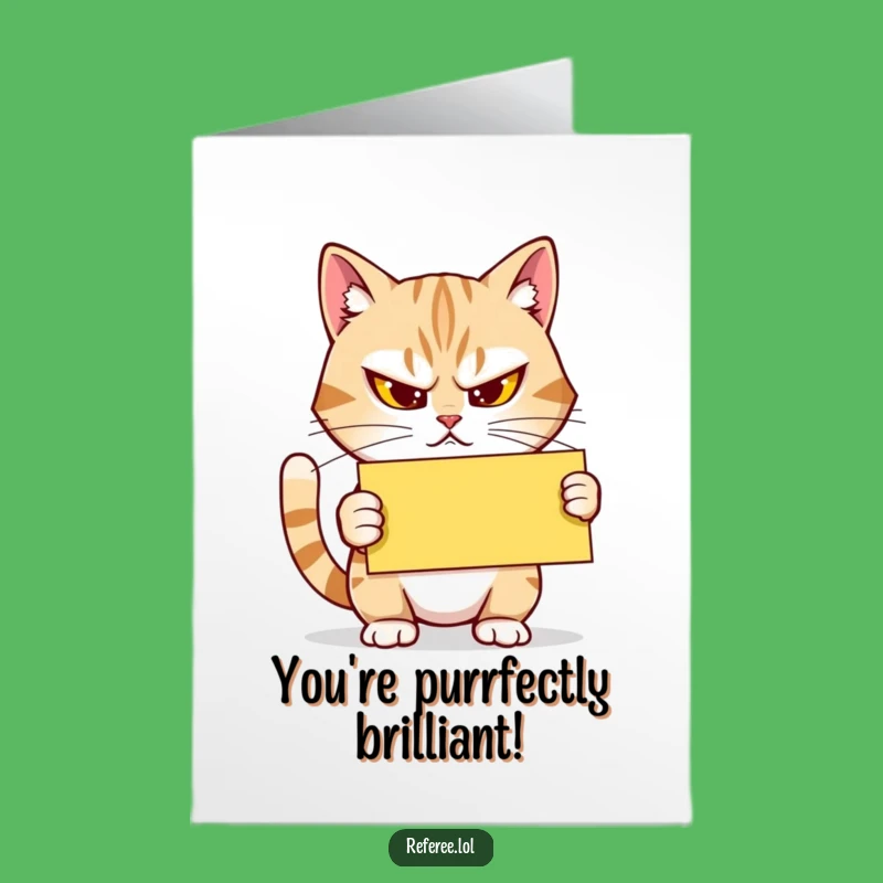 Free Printable Congrats Card: Cat Holds Up Yellow Card for Your Win!