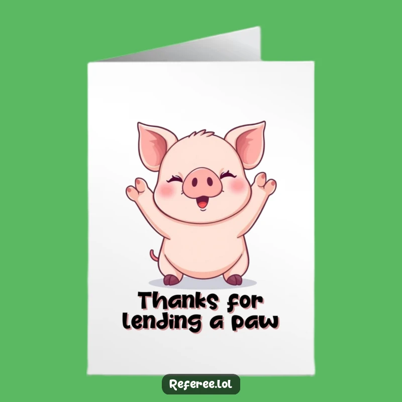 Free Printable Thank You Card: Piglet's Enthusiastic Thanks - Humorous Downloadable Gift