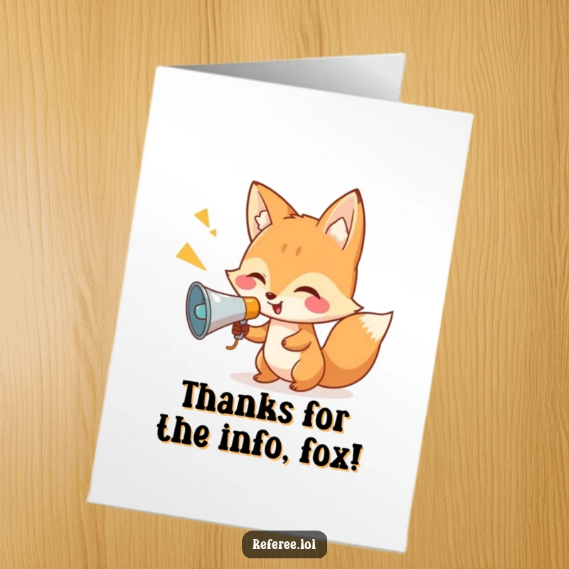 Funny Free Printable Thank You Card featuring a giggling fox with a tiny megaphone, broadcasting heartfelt appreciation.