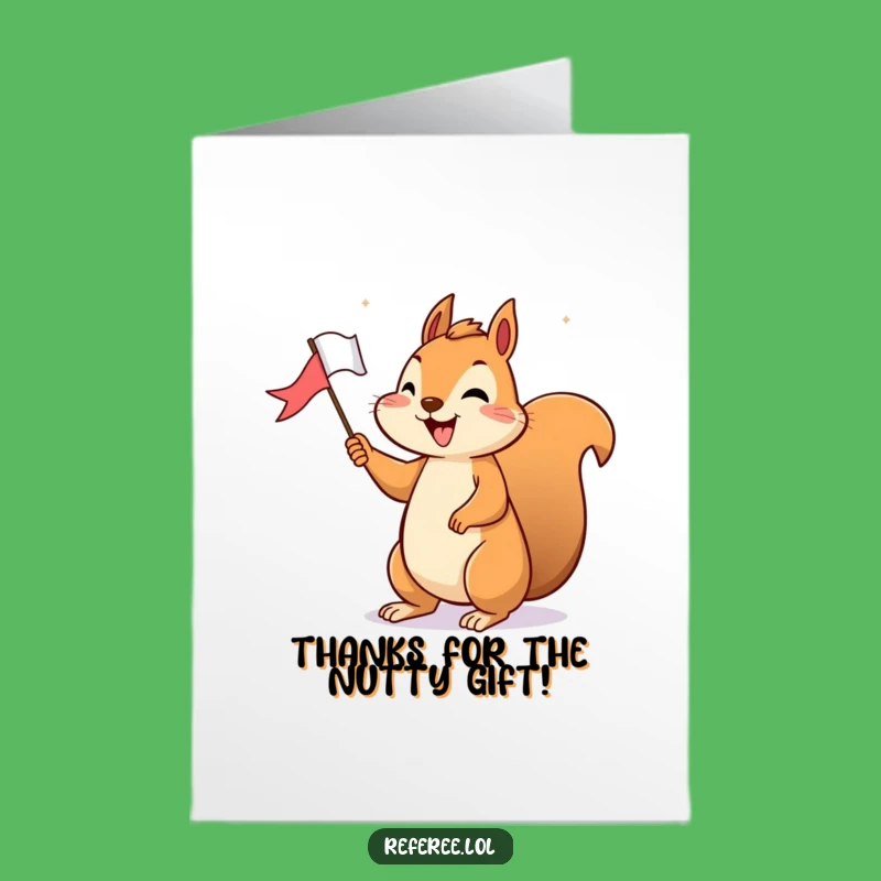 Free Printable Squirrel Thank You Card: Victory Thanks - Funny Downloadable Gift!